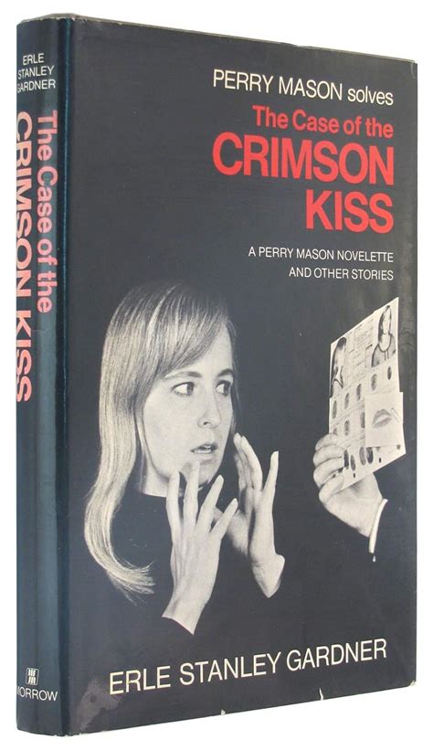 The Case of the Crimson Kiss A Perry Mason Novelette and Other Stories Reader