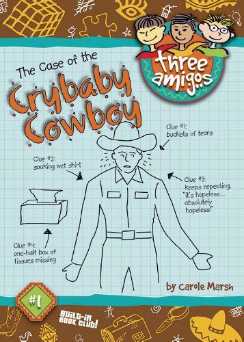 The Case of the Crybaby Cowboy Three Amigos Book 1 Kindle Editon