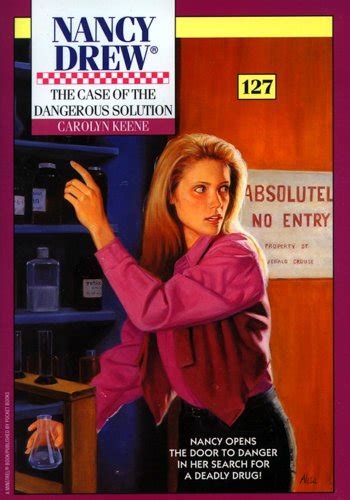 The Case of the Dangerous Solution Nancy Drew Book 127