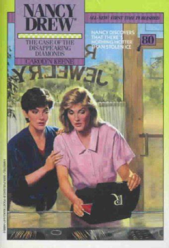 The Case of the Disappearing Diamond Nancy Drew Book 80