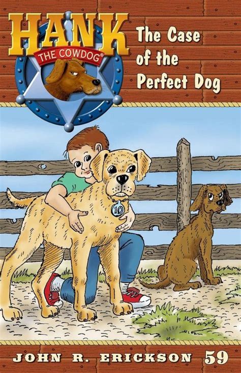 The Case of the Perfect Dog Hank the Cowdog Book 59 Epub