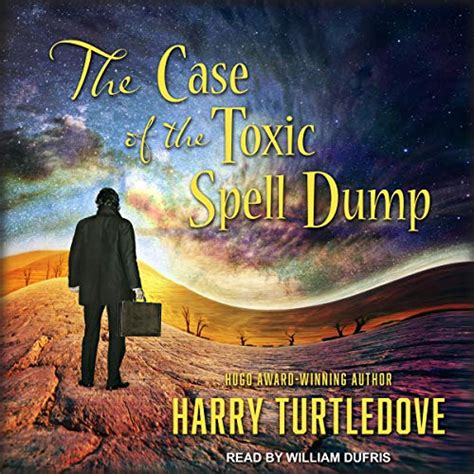 The Case of the Toxic Spell Dump Epub