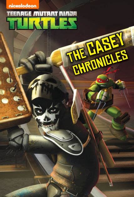 The Casey Chronicles Teenage Mutant Ninja Turtles Reader