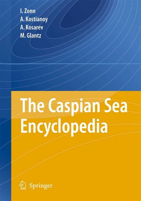 The Caspian Sea Encyclopedia Epub