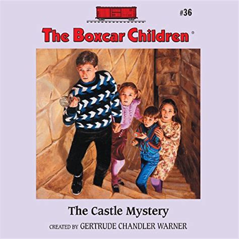 The Castle Mystery The Boxcar Children Mysteries Book 36 Reader