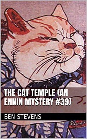 The Cat Temple An Ennin Mystery 39 Epub