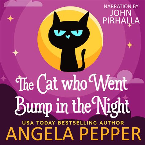 The Cat Who Went Bump in the Night Eli Carter and the Ghost Hackers Paranormal Mysteries Volume 1 Epub