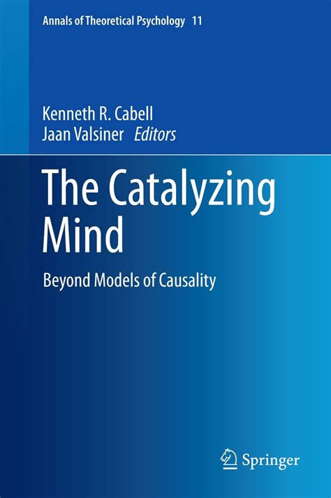 The Catalyzing Mind Beyond Models of Causality Epub