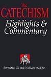 The Catechism: Highlights and Commentary Ebook Epub