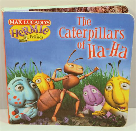The Caterpillars of Ha-ha Max Lucado s Hermie and Friends Epub