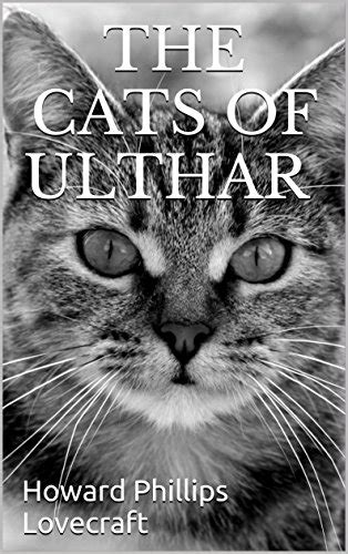 The Cats of Ulthar Annotated Edition PDF
