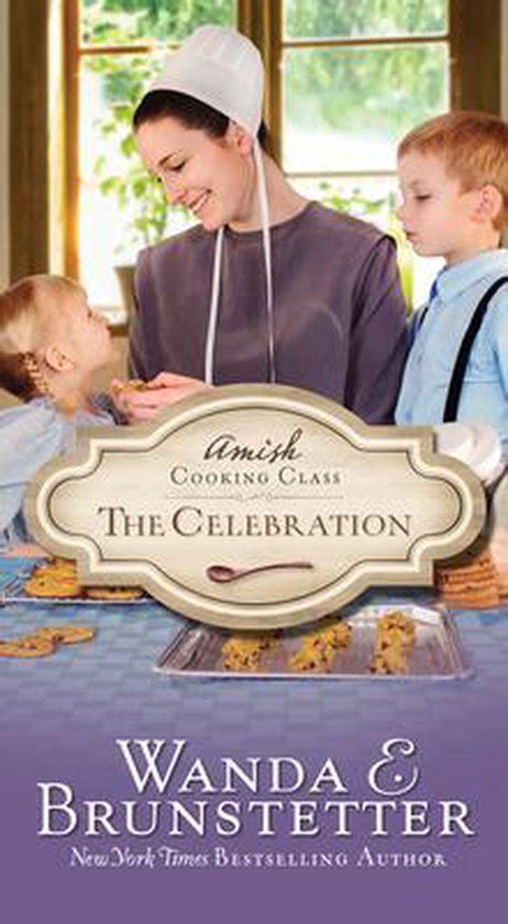 The Celebration The Amish Cooking Class Doc