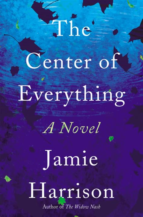 The Center of Everything Kindle Editon