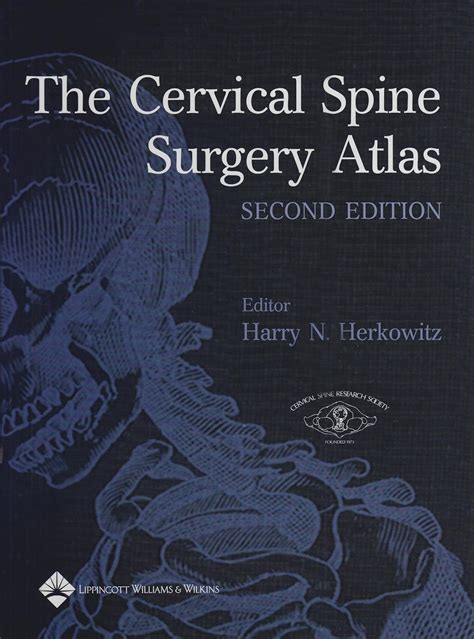 The Cervical Spine The Cervical Spine Research Society Editorial Committee Reader