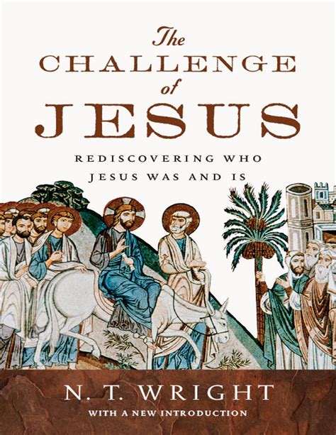 The Challenge of Jesus: Rediscovering Who Jesus Was and Is Kindle Editon