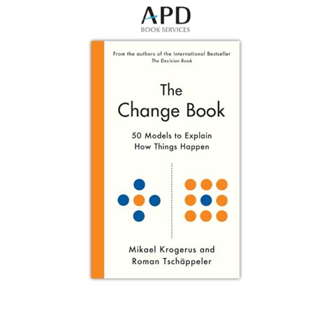 The Change Book: Fifty Models to Explain How Things Happen. Mikael Krogerus, Roman Tschppeler Ebook Reader