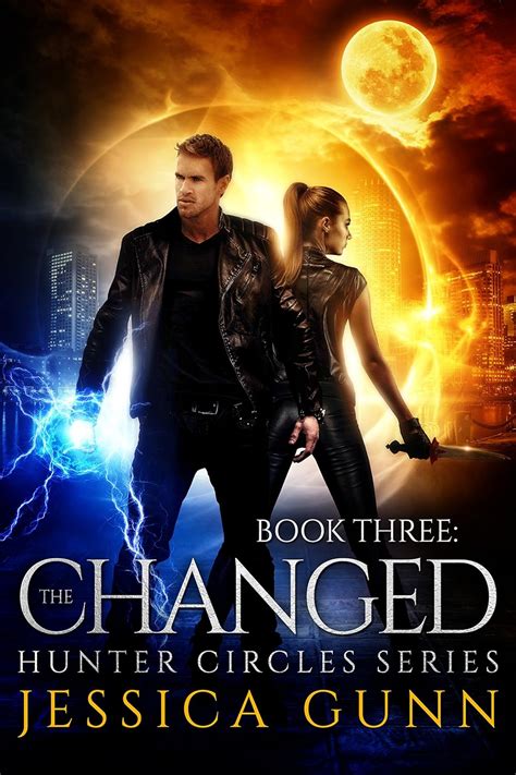 The Changed Hunter Circles Series Book Three Volume 3 Epub