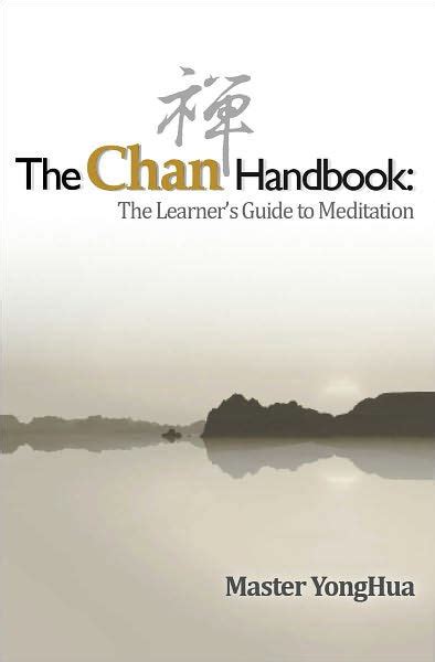 The Chanhandbook The Learner's Guide to Meditation PDF