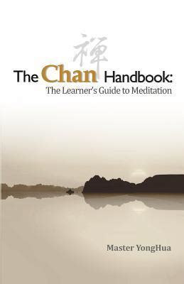 The Chanhandbook The Learner's Guide to Meditation PDF