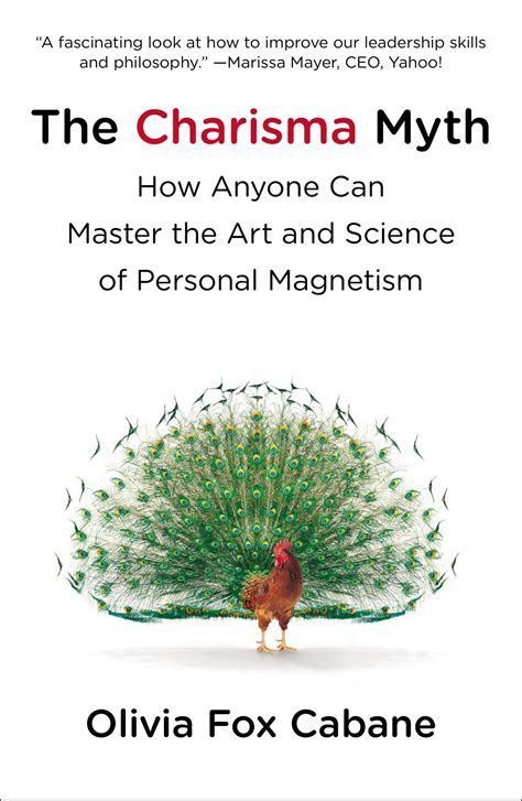 The Charisma Myth How Anyone Can Master the Art and Science of Personal Magnetism Doc