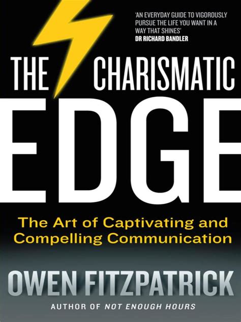 The Charismatic Edge: The Science of Confidence, Captivating and Compelling Communication (Paperback) Ebook Kindle Editon