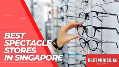 The Cheapest Spectacle Shop in Singapore: A Comprehensive Guide