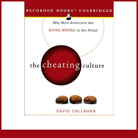 The Cheating Culture Why More Americans Are Doing Wrong to Get Ahead Doc