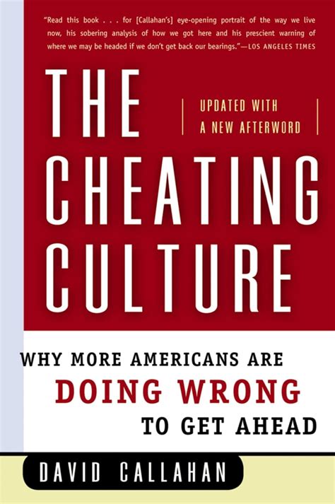 The Cheating Culture Why More Americans Are Doing Wrong to Get Ahead Doc