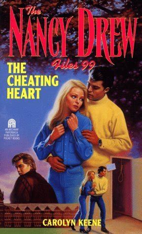 The Cheating Heart Nancy Drew Files Book 99