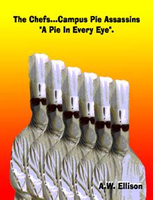 The Chefs...Campus Pie Assassins A Pie In Every Eye Epub