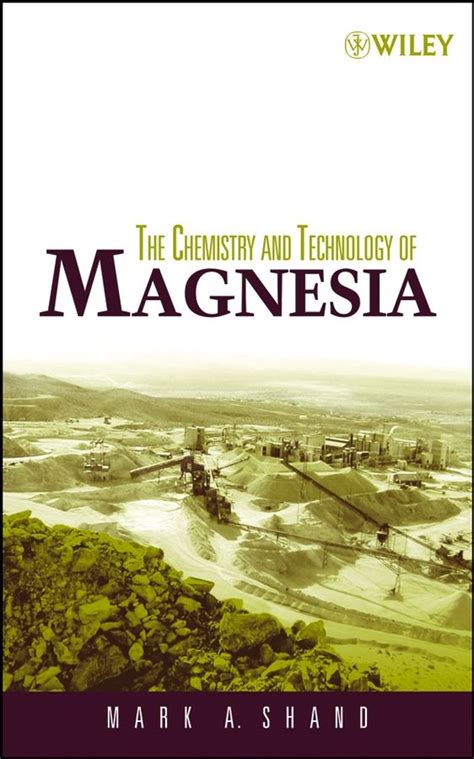 The Chemistry and Technology of Magnesia Epub