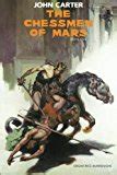 The Chessmen of Mars John Carter Barsoom Series Vol 5 Volume 5 Kindle Editon