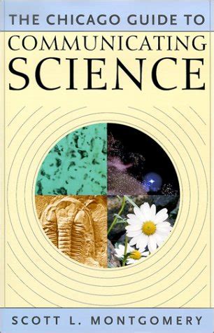 The Chicago Guide to Communicating Science PDF