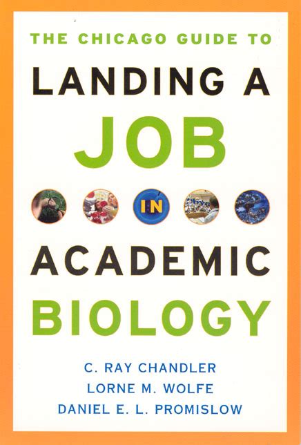 The Chicago Guide to Landing a Job in Academic Biology Kindle Editon
