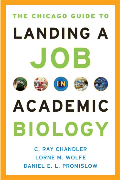 The Chicago Guide to Landing a Job in Academic Biology Kindle Editon