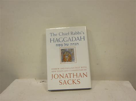 The Chief Rabbi s Haggadah Hebrew and English Text with New Essays and Commentary Reader