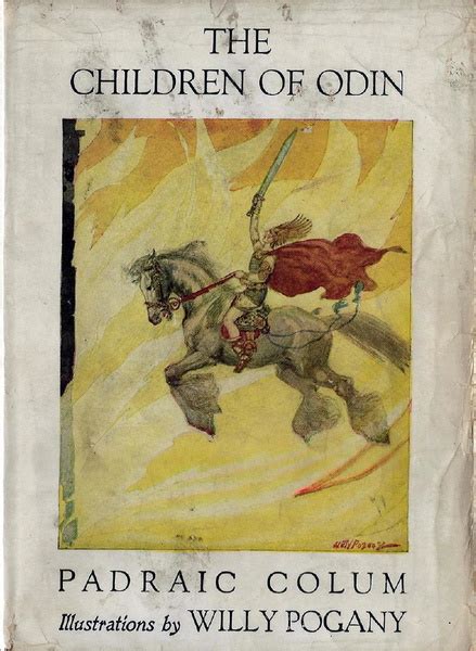 The Children of Odin Illustrated by Willy Pogany