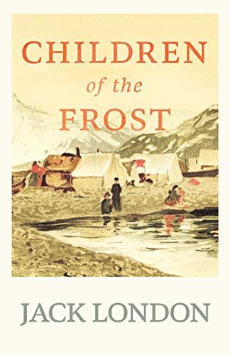 The Children of the Frost Kindle Editon