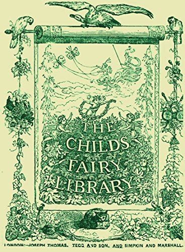 The Childs Fairy Library Illustrated