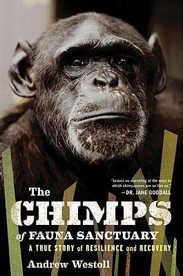 The Chimps of Fauna Farm A True Story of Resilience and Recovery Reader