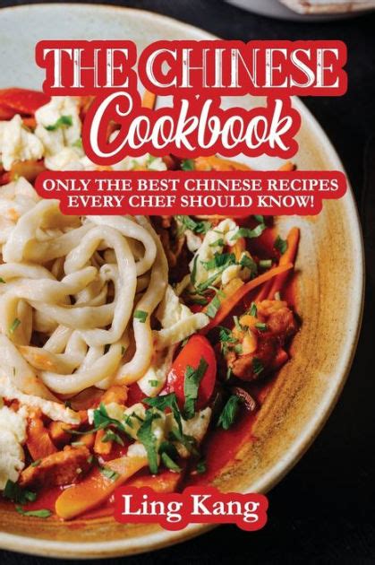 The Chinese Cookbook 50 Great Recipes from the Chinese Kitchen Chinese Cooking PDF