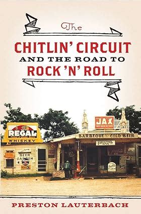 The Chitlin Circuit: And the Road to Rock n Roll Ebook Epub