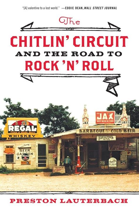 The Chitlin Circuit And the Road to Rock n Roll PDF