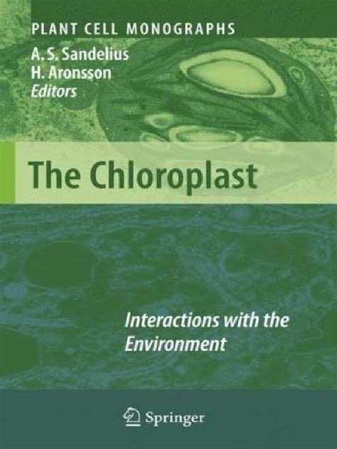 The Chloroplast Interactions with the Environment Epub