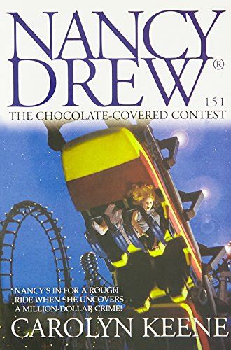 The Chocolate-Covered Contest Nancy Drew Book 151