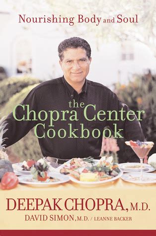 The Chopra Center Cookbook: A Nutritional Guide to Renewal Nourishing Body and Soul Ebook Epub