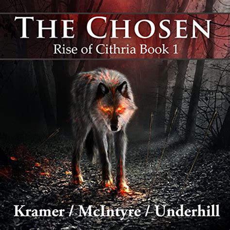 The Chosen Rise of Cithria Volume 1 Reader