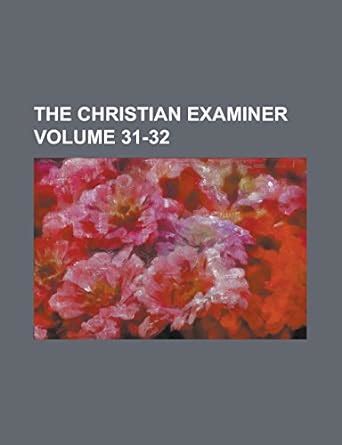 The Christian Examiner Volume 86 Doc