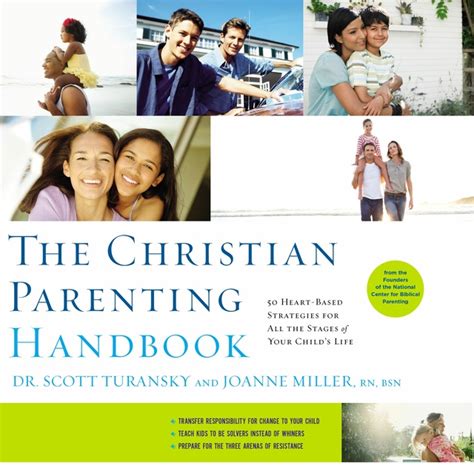The Christian Parenting Handbook 50 Heart-Based Strategies for All the Stages of Your Child s Life Epub