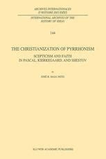 The Christianization of Pyrrhonism Scepticism and Faith in Pascal PDF